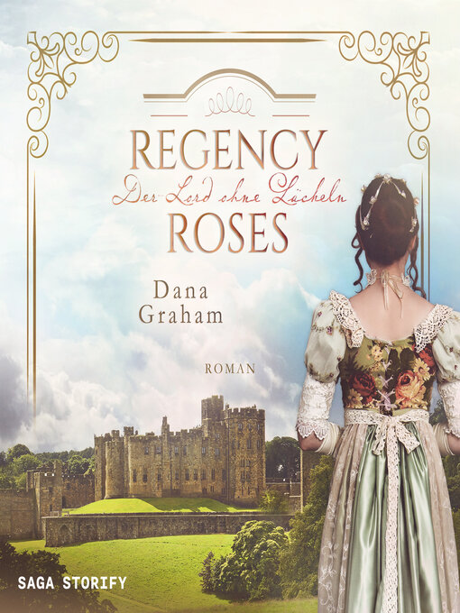 Title details for Regency Roses. Der Lord ohne Lächeln by Dana Graham - Available